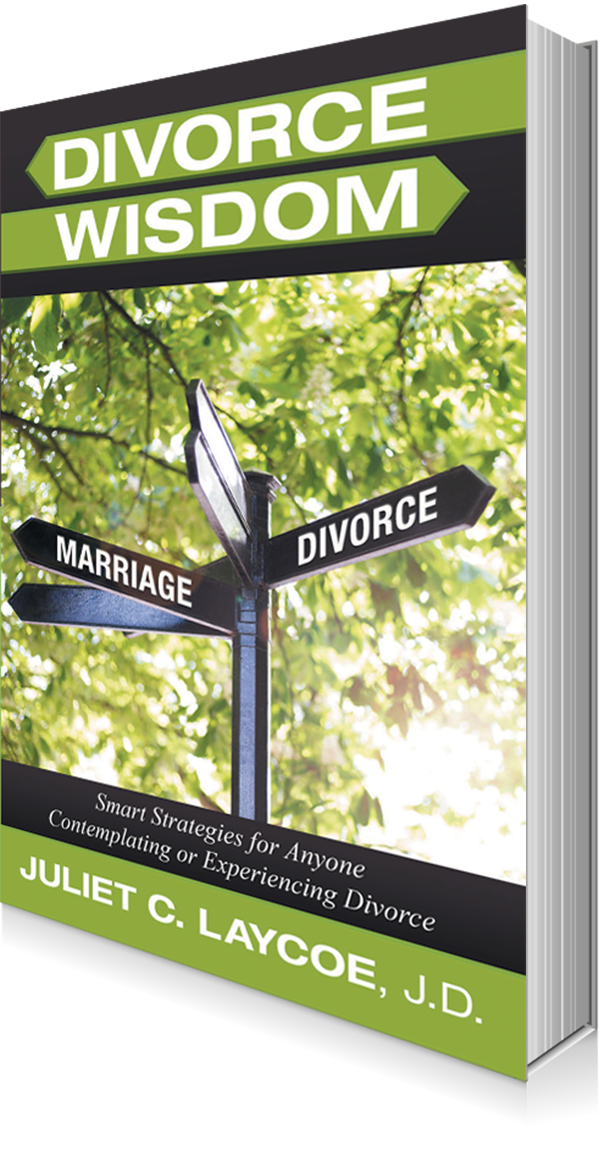 Divorce Wisdom by Juliet Laycoe